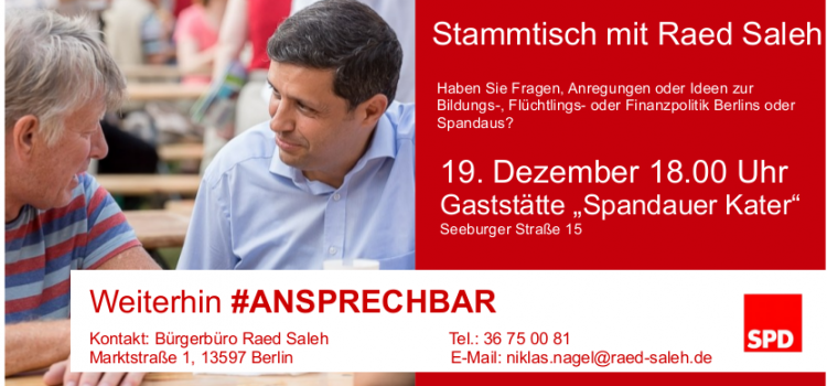 „Weiterhin #ansprechbar“ Stammtisch mit Raed Saleh „Weiterhin #ansprechbar“ Stammtisch mit Raed Saleh