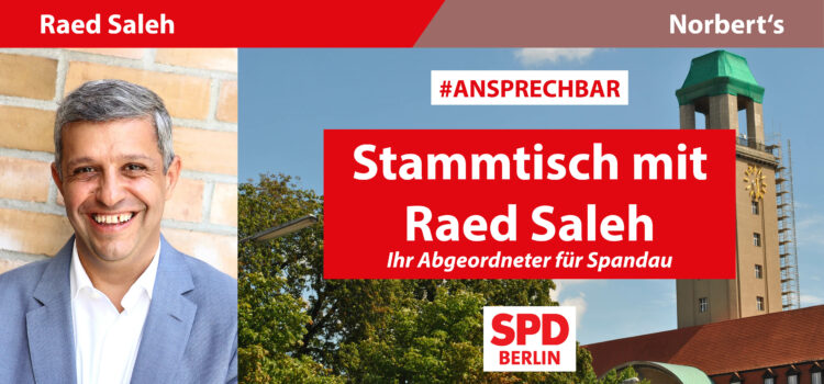 „Norbert’s“, Stammtisch mit Raed Saleh